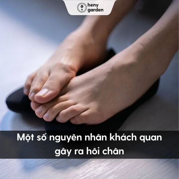 Các yếu tố bên trong cơ thể cũng có thể góp phần gây hôi chân